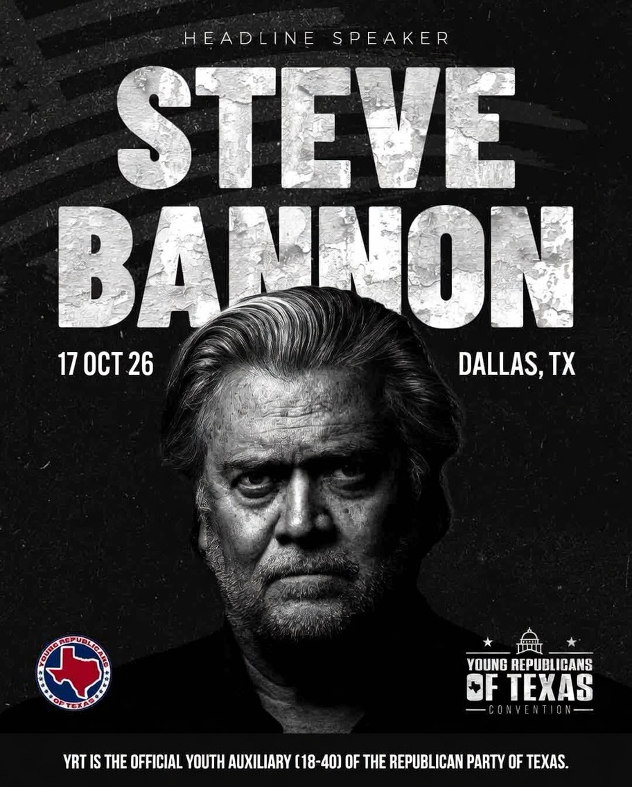 YRT Convention 2026. Headline speaker Steve Bannon. October 17, 2026, Dallas, Texas.